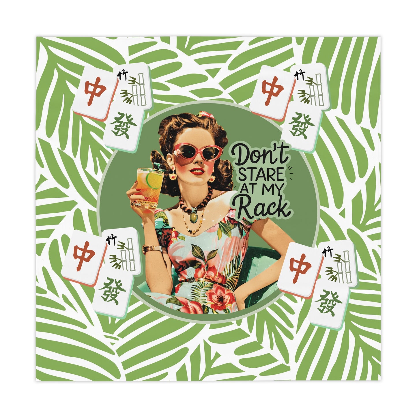 Funny Mahjong, Don't Stare At My Rack, Vintage Tropical Tablecloth For Mahjong Game Night Mom Mahjongg Gift