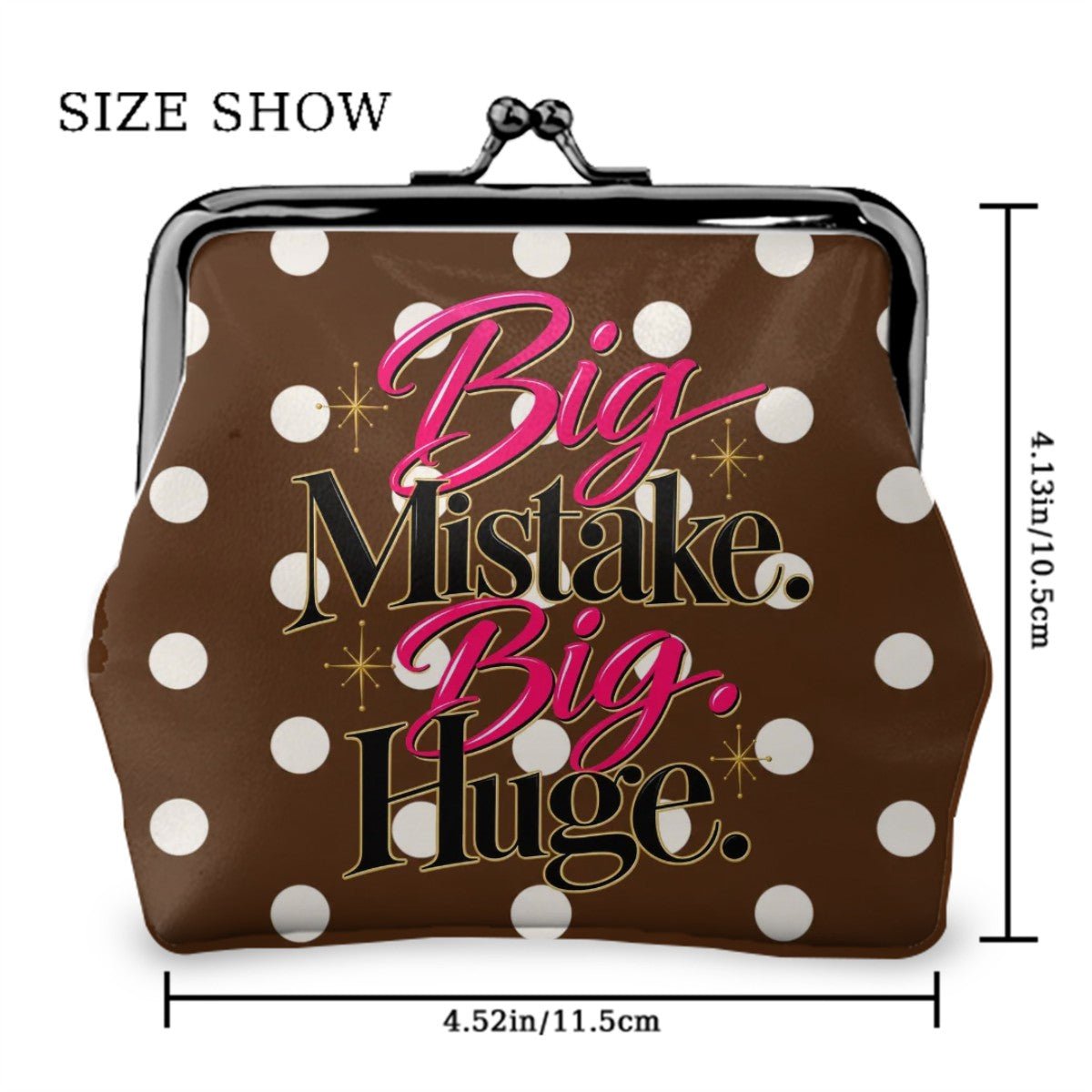 Brown And White Polka Dot, Funny Big Mistake Women's Leather Kiss Lock Coin Purse - Splash Of Mahj And Color Co.