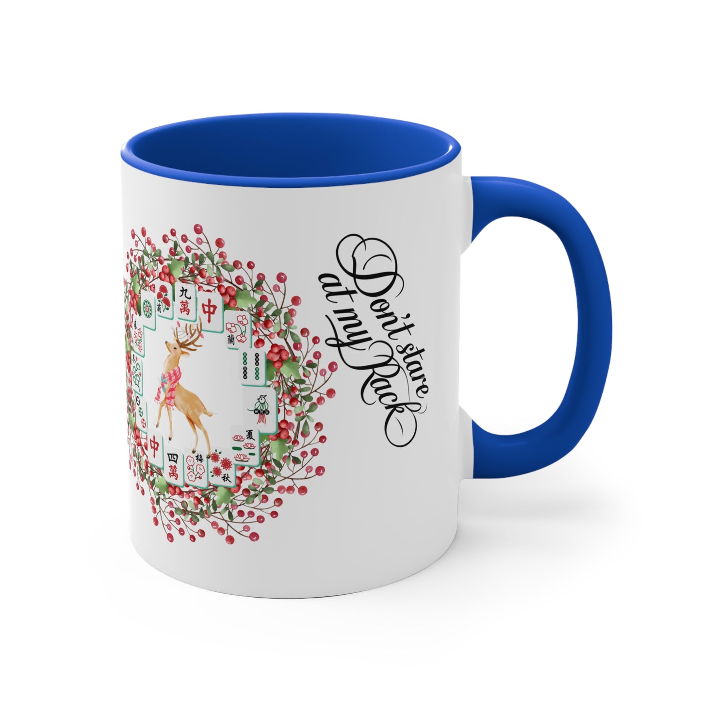 Funny Mahjong Christmas Mug, Don't Stare At My Rack, Mahj Tiles, Reindeer, Festive Mahj Mug for Holiday Cheer - 11oz Accent Mug, Gift for