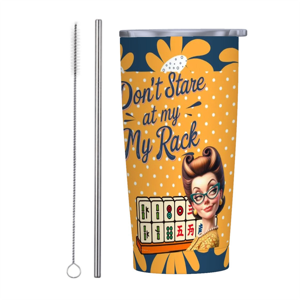 Funny Mahjong Cheeky Don't Stare At My Rack, Blue Yellow Floral Polka Dot Stainless Steel Insulated Tumblers with Lid & Straw