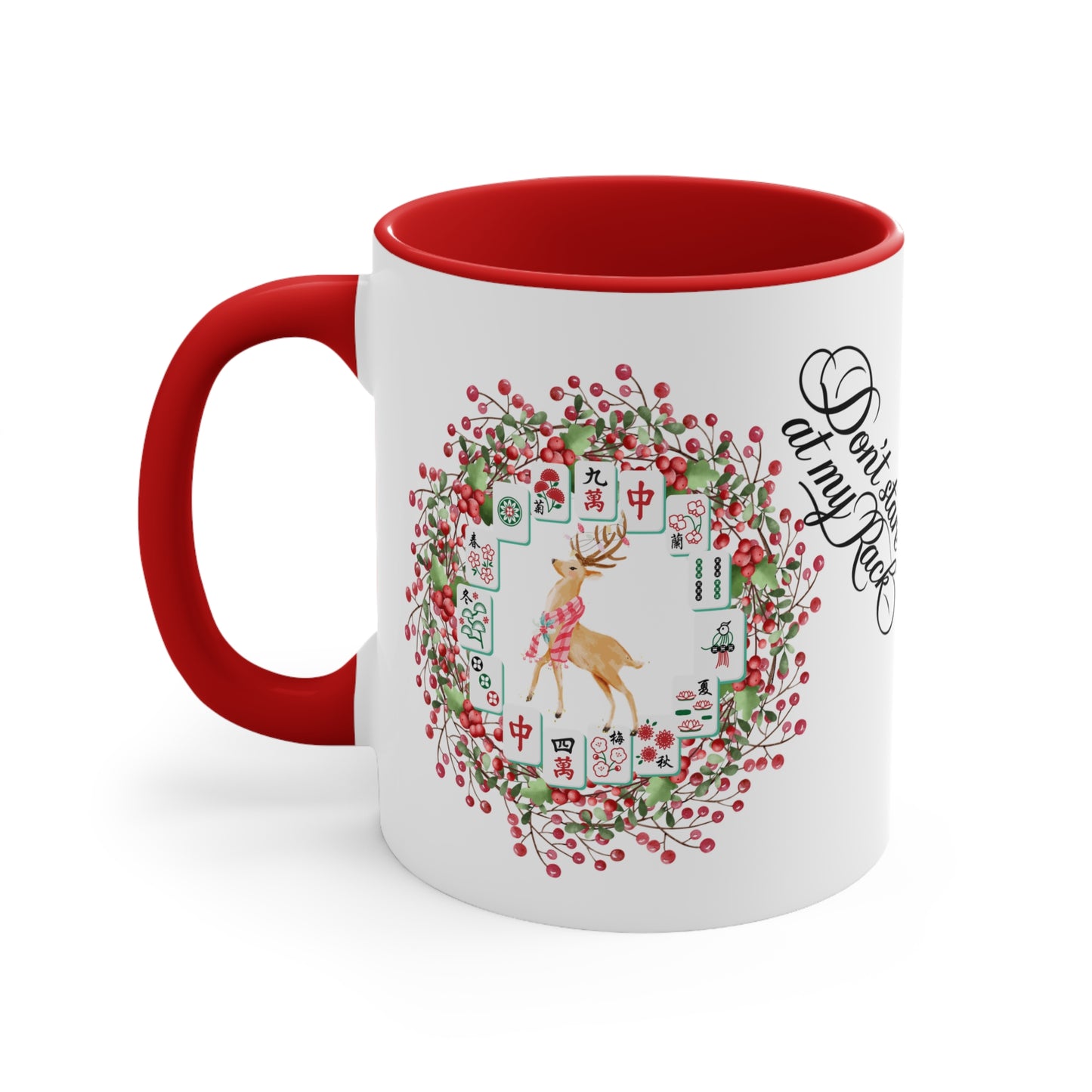 Funny Mahjong Christmas Mug, Don't Stare At My Rack, Mahj Tiles, Reindeer, Festive Mahj Mug for Holiday Cheer - 11oz Accent Mug, Gift for