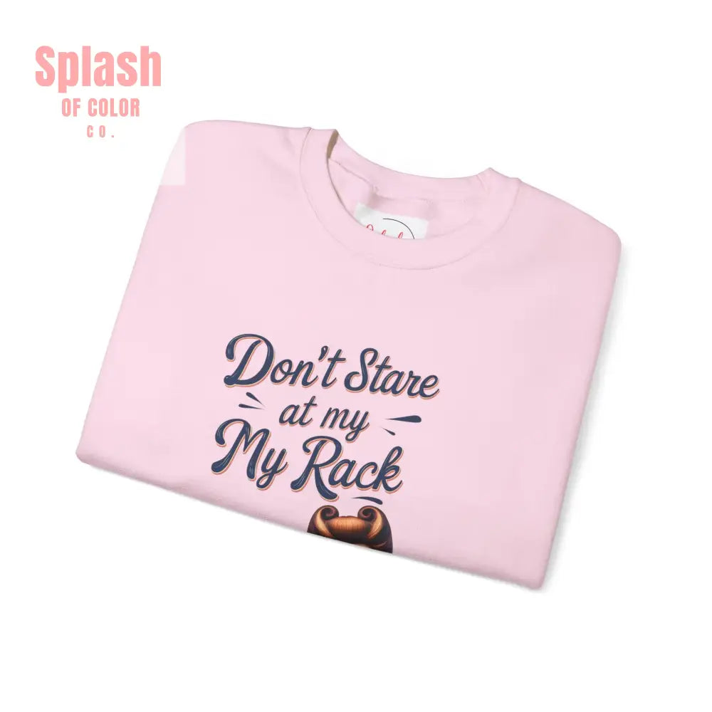 Don’t Stare At My Rack Funny Mahjong Quirky Graphic Sweatshirt Fun Gift for Mahj Gamers - Sweatshirt