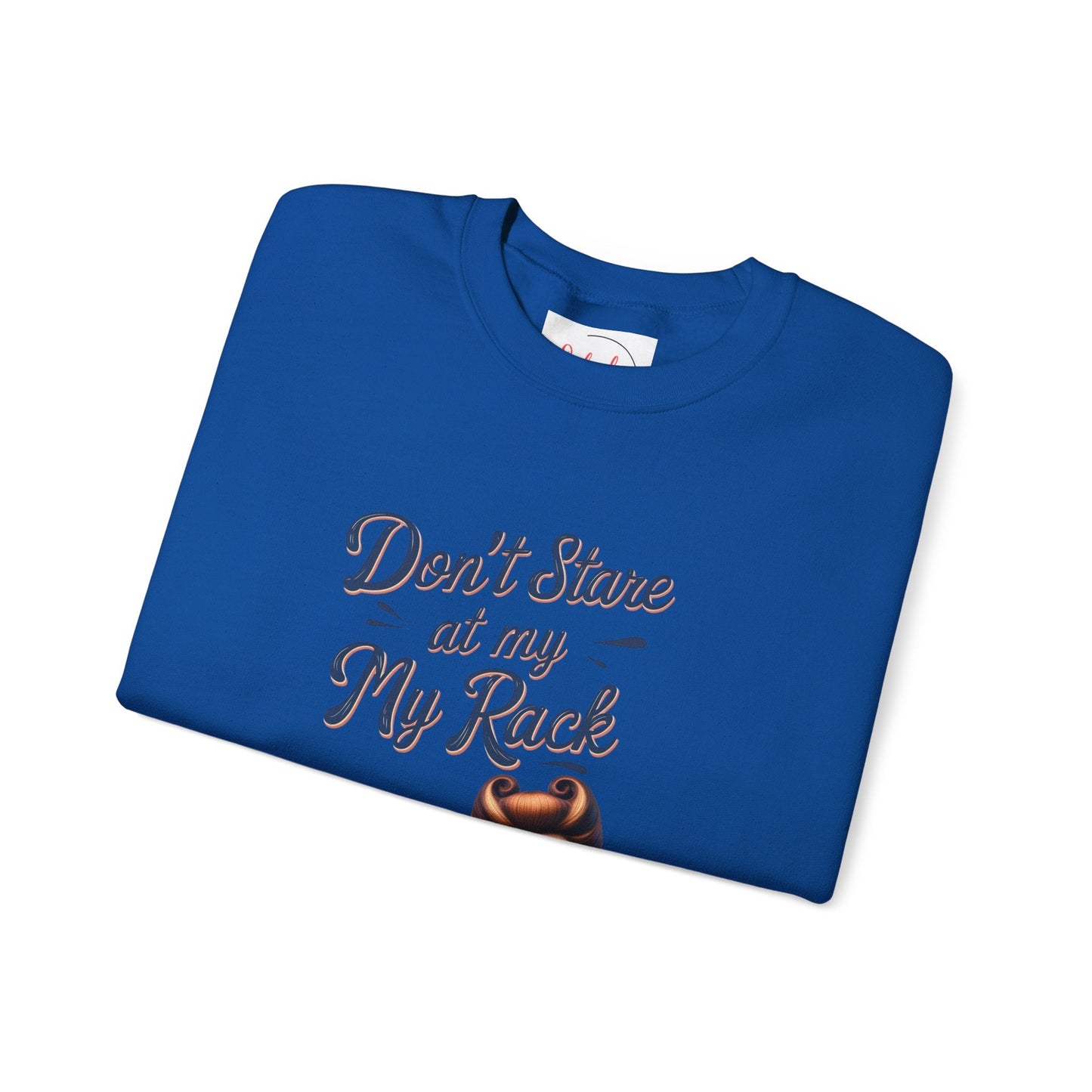Don’t Stare At My Rack Funny Mahjong Quirky Graphic Sweatshirt Fun Gift for Mahj Gamers - Sweatshirt