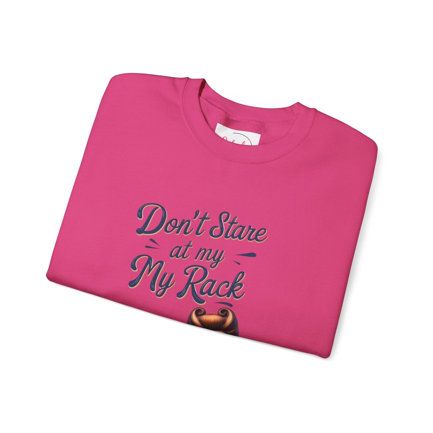 Don’t Stare At My Rack Funny Mahjong Quirky Graphic Sweatshirt Fun Gift for Mahj Gamers - Sweatshirt