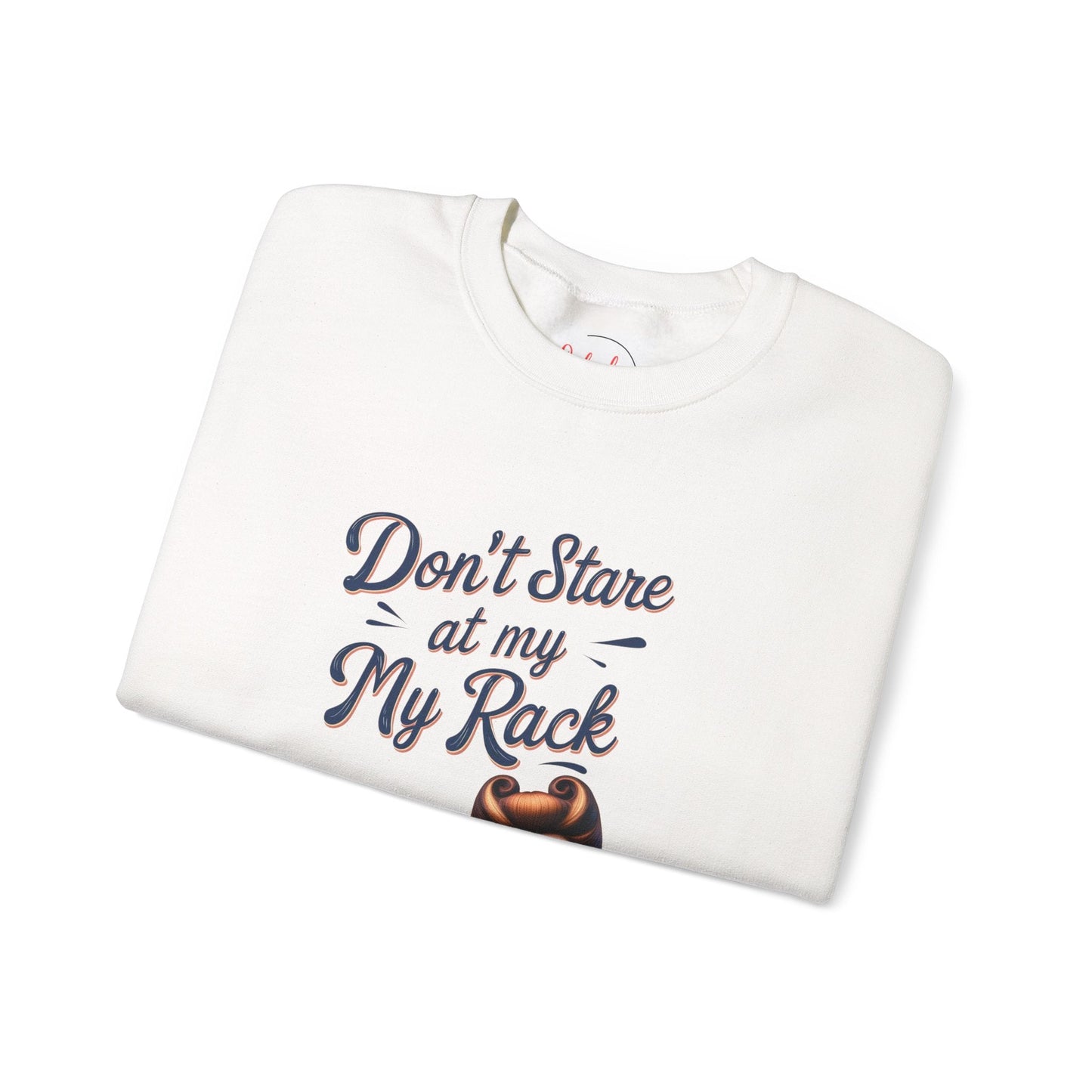 Don’t Stare At My Rack Funny Mahjong Quirky Graphic Sweatshirt Fun Gift for Mahj Gamers - Sweatshirt