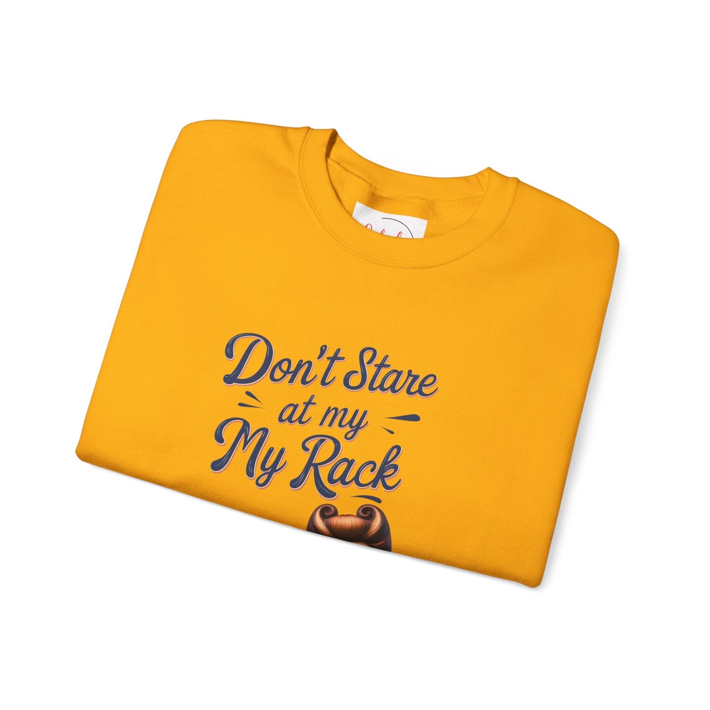 Don’t Stare At My Rack Funny Mahjong Quirky Graphic Sweatshirt Fun Gift for Mahj Gamers - Sweatshirt