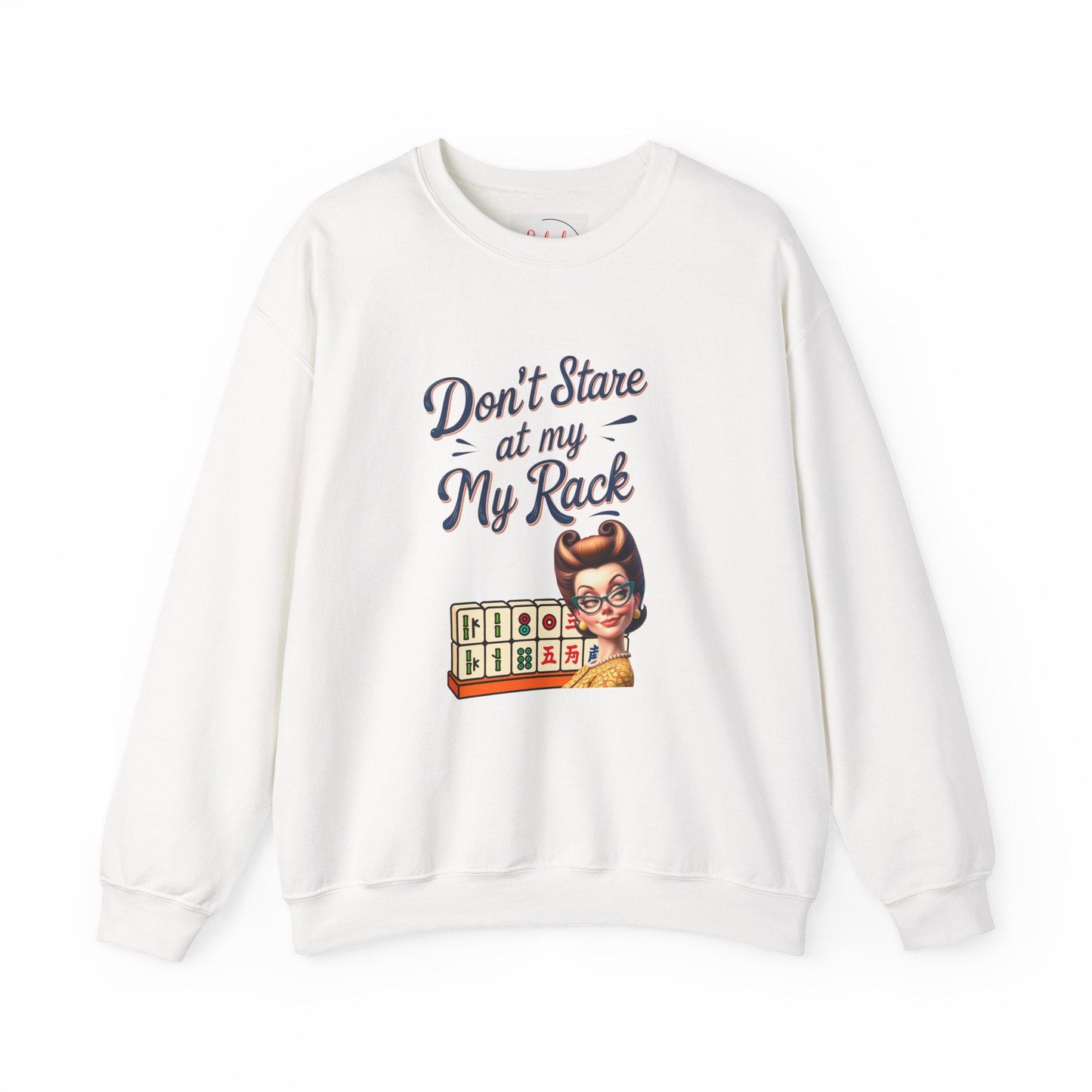Don’t Stare At My Rack Funny Mahjong Quirky Graphic Sweatshirt Fun Gift for Mahj Gamers - S / White - Sweatshirt
