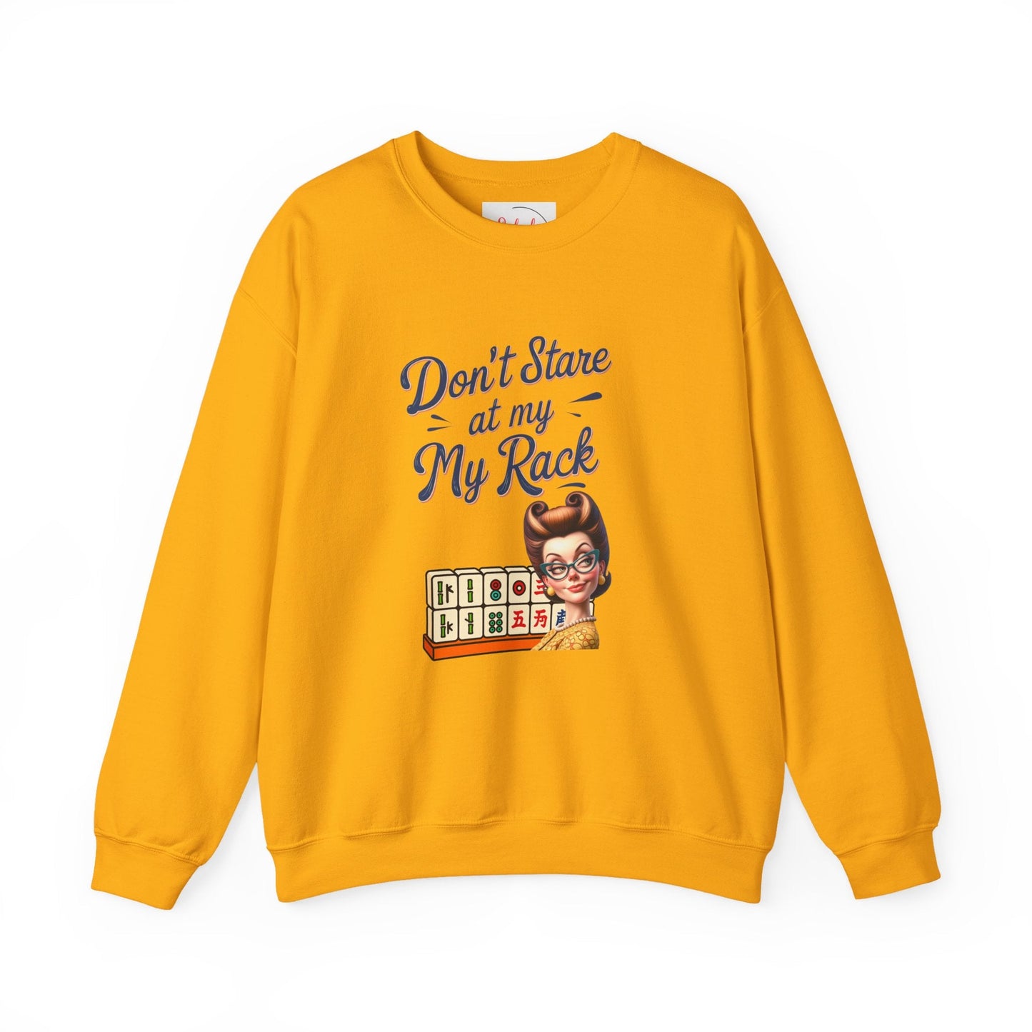 Don’t Stare At My Rack Funny Mahjong Quirky Graphic Sweatshirt Fun Gift for Mahj Gamers - S / Gold - Sweatshirt