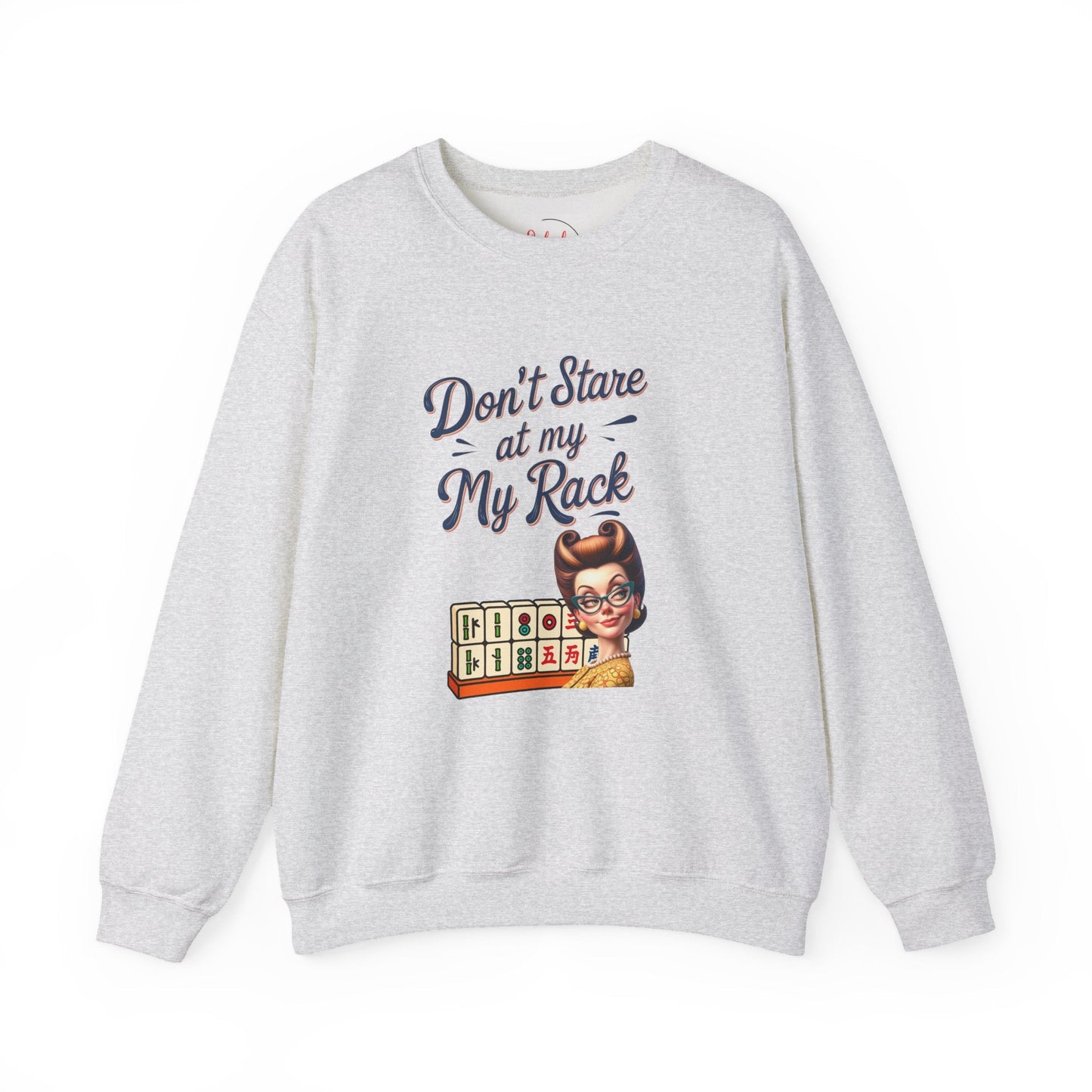 Don’t Stare At My Rack Funny Mahjong Quirky Graphic Sweatshirt Fun Gift for Mahj Gamers - S / Ash - Sweatshirt