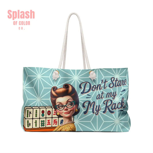 Don’t Stare At My Rack Funny Mahjong Tile Tote Bag Weekender Bag for Mahj Game Lovers Tote - 24’’ × 13’’ - Bags