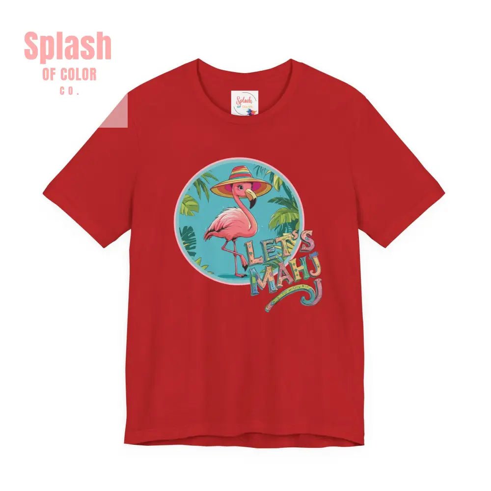 Let’s Mahj Tee Mahjong Game Night Tee Mahj Group Tee Mahj Mom Mahjong Gifts Tropical Flamingo Tee - T-Shirt