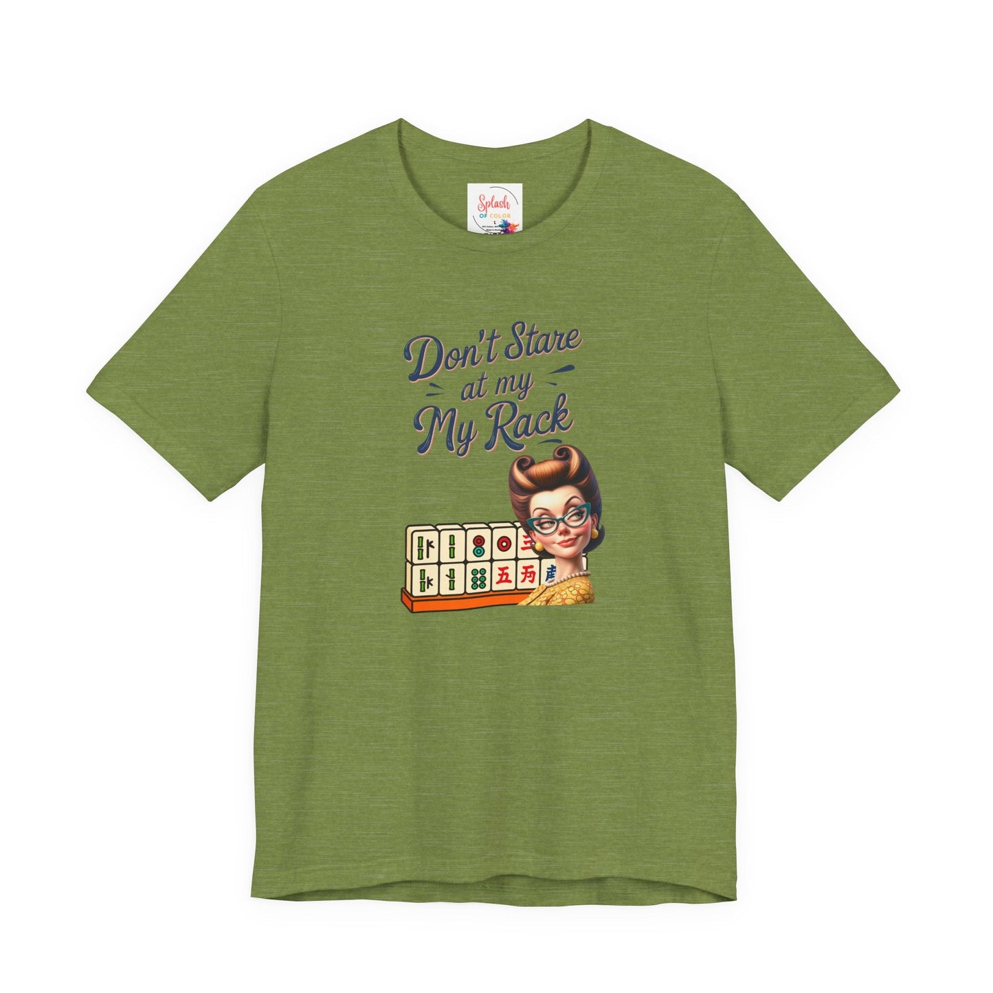 Mahjong Funny Tee Don’t Stare At My Rack - T-Shirt