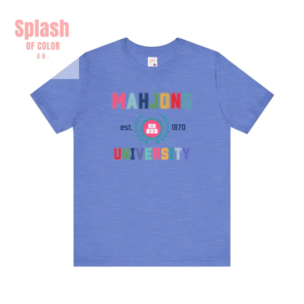Mahjong University Unisex Tee Fun Graphic T Shirt Perfect for Casual Wear Game Nights Heather Columbia Blue / S T Shirt