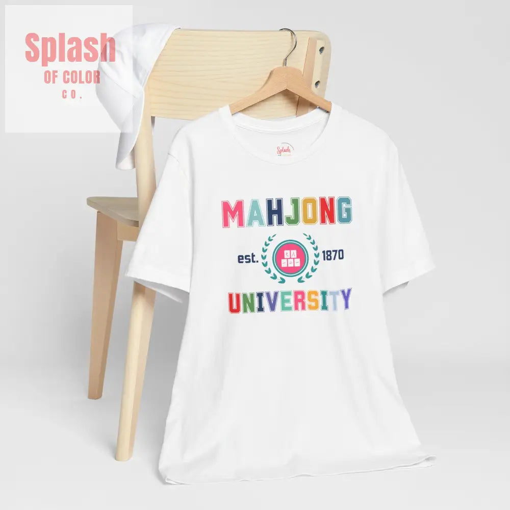 Mahjong University Unisex Tee Fun Graphic T Shirt Perfect for Casual Wear Game Nights White / S T Shirt