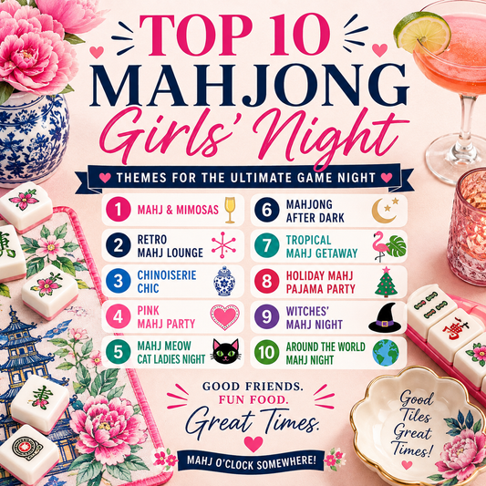 Top 10 Mahjong Girls’ Night Themes for an Unforgettable Game Night - Splash Of Mahj And Color Co.