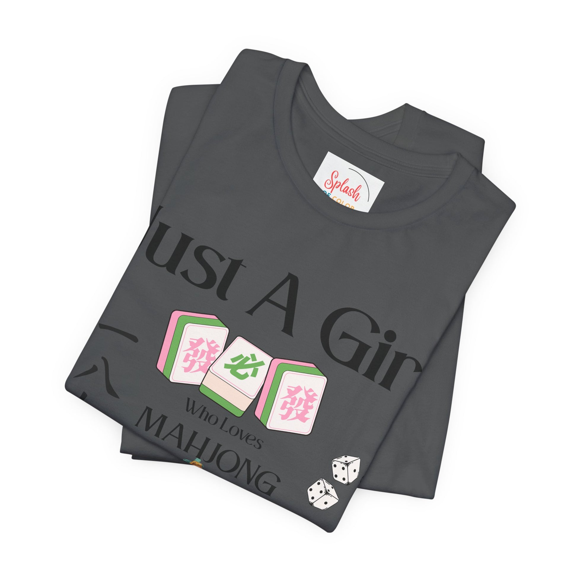 Just A Girl Who Loves Mahjong T-Shirt | Mahjong Tiles, Fan Graphic - Splash of Color Co.