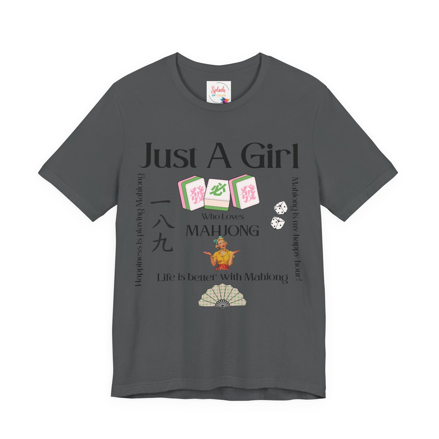 Just A Girl Who Loves Mahjong T-Shirt | Mahjong Tiles, Fan Graphic - Splash of Color Co.