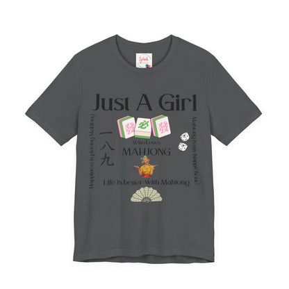 Just A Girl Who Loves Mahjong T-Shirt | Mahjong Tiles, Fan Graphic - Splash of Color Co.