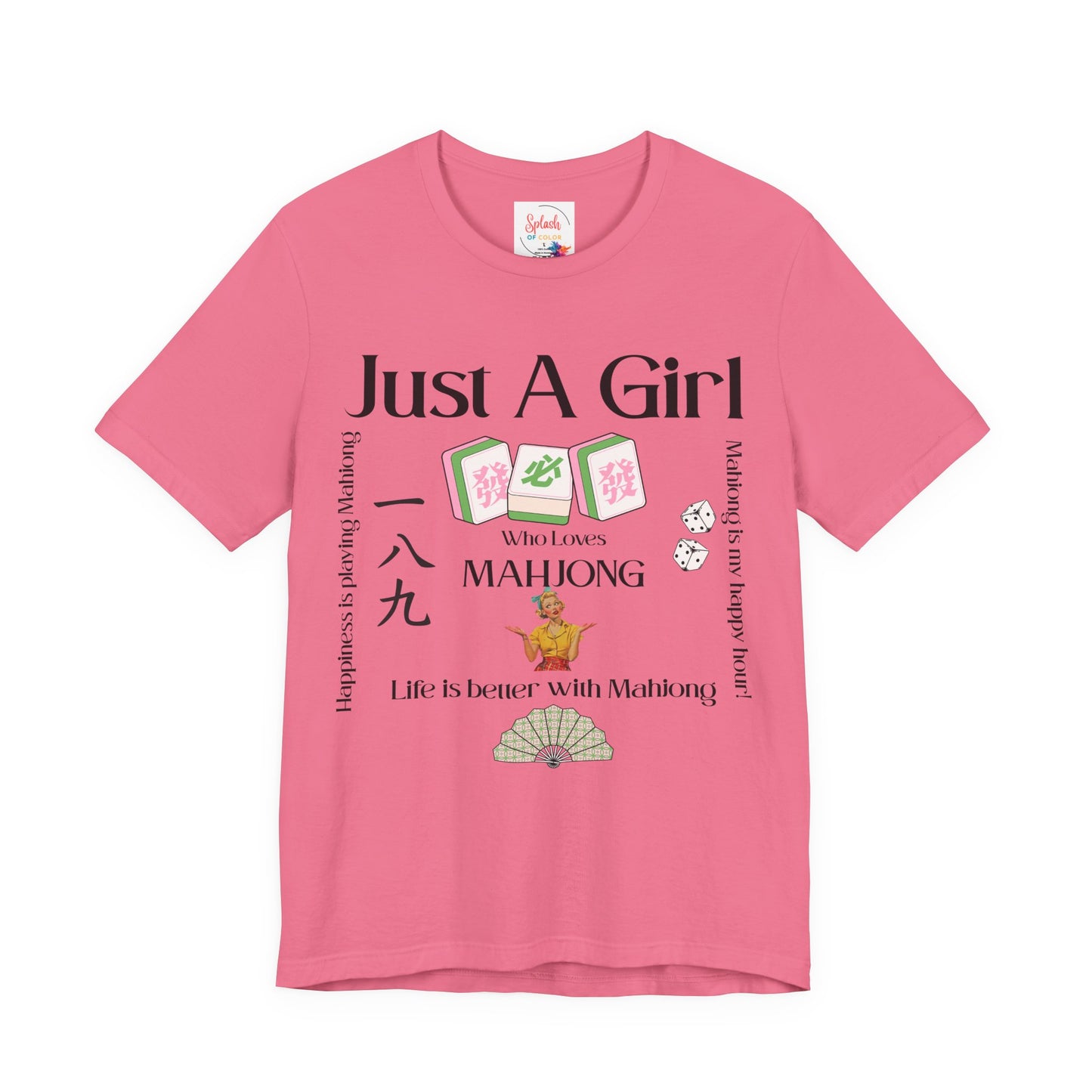 Just A Girl Who Loves Mahjong T-Shirt | Mahjong Tiles, Fan Graphic - Splash of Color Co.