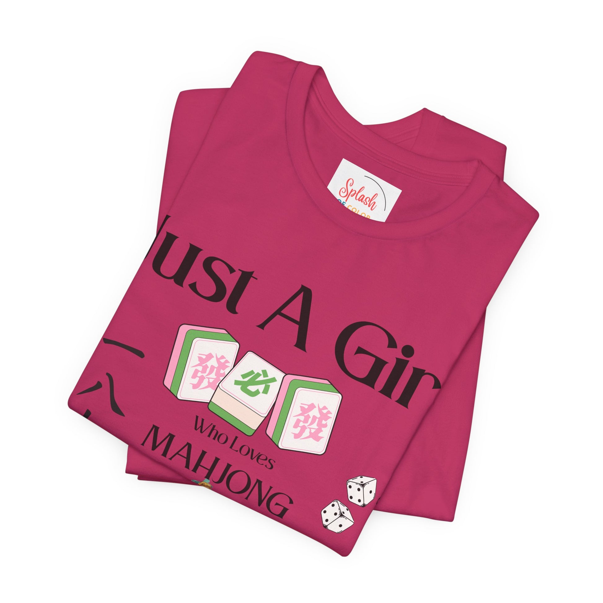 Just A Girl Who Loves Mahjong T-Shirt | Mahjong Tiles, Fan Graphic - Splash of Color Co.