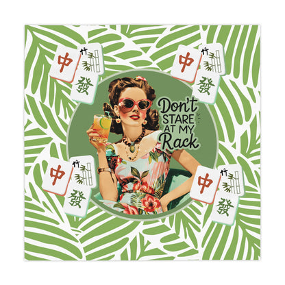 Funny Mahjong, Don't Stare At My Rack, Vintage Tropical Tablecloth  For Mahjong Game Night Mom Mahjongg Gift
