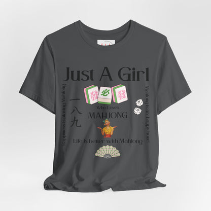 Just A Girl Who Loves Mahjong T-Shirt | Mahjong Tiles, Fan Graphic - Splash of Color Co.