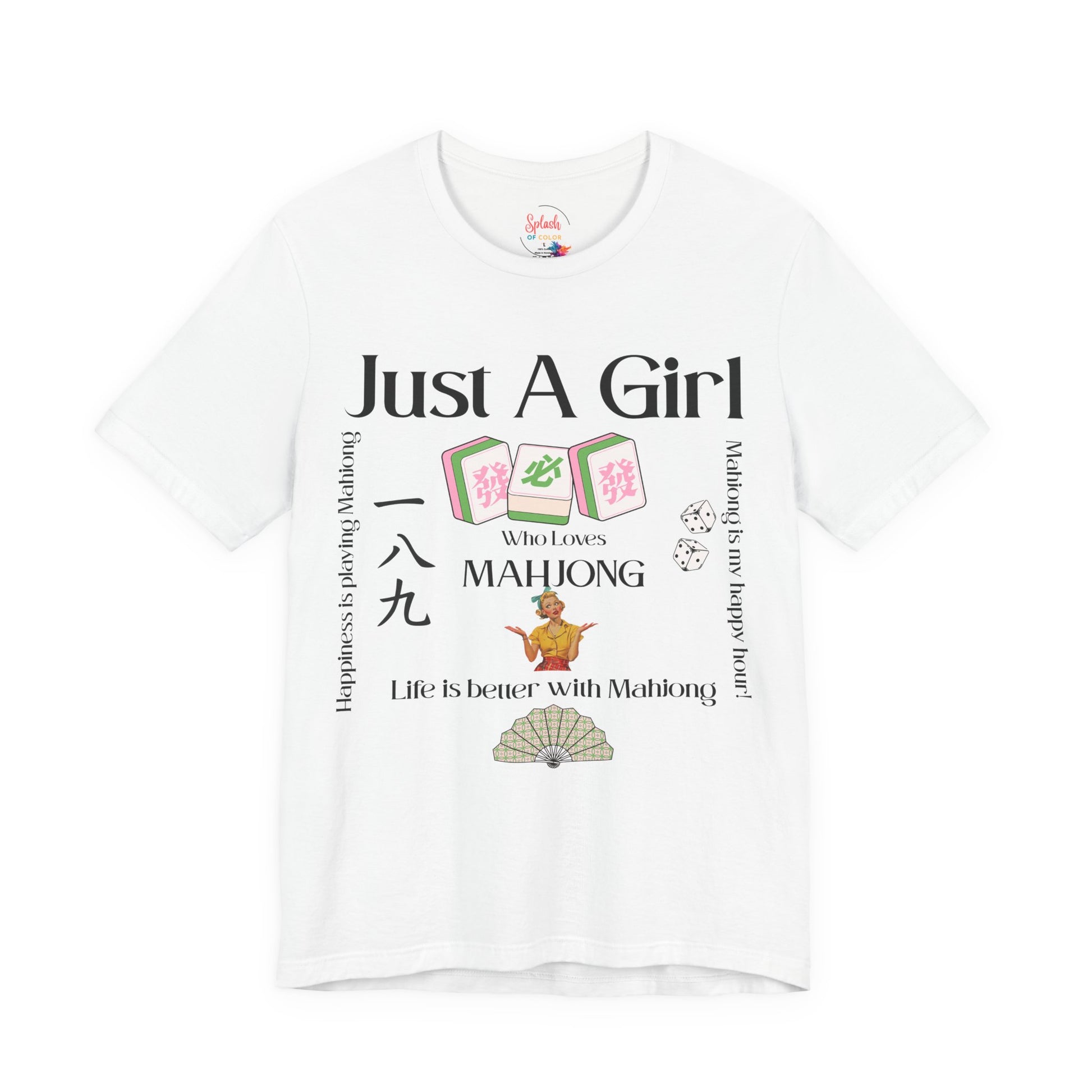 Just A Girl Who Loves Mahjong T-Shirt | Mahjong Tiles, Fan Graphic - Splash of Color Co.