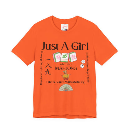 Just A Girl Who Loves Mahjong T-Shirt | Mahjong Tiles, Fan Graphic - Splash of Color Co.