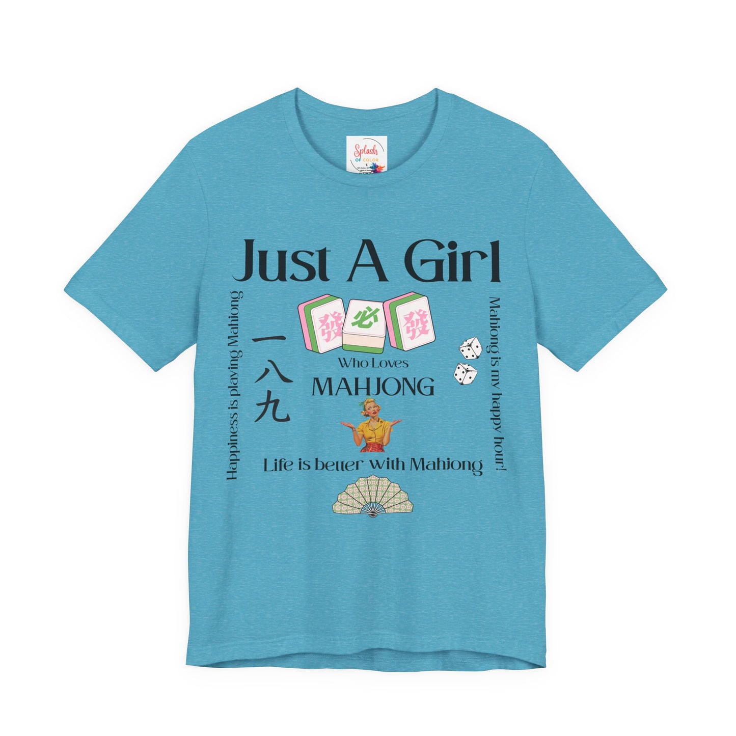 Just A Girl Who Loves Mahjong T-Shirt | Mahjong Tiles, Fan Graphic - Splash of Color Co.