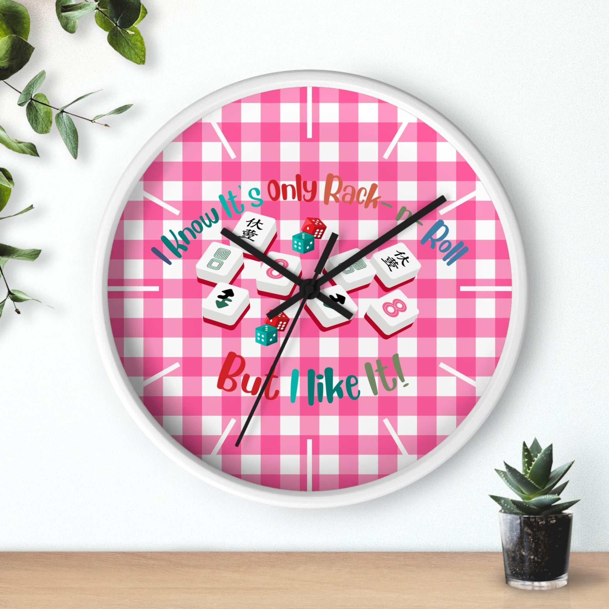 Mahjong Dice Wall Clock — "I Know It’s Only Rack ‘n’ Roll But I Like It" Pink Plaid - Splash of Color Co.