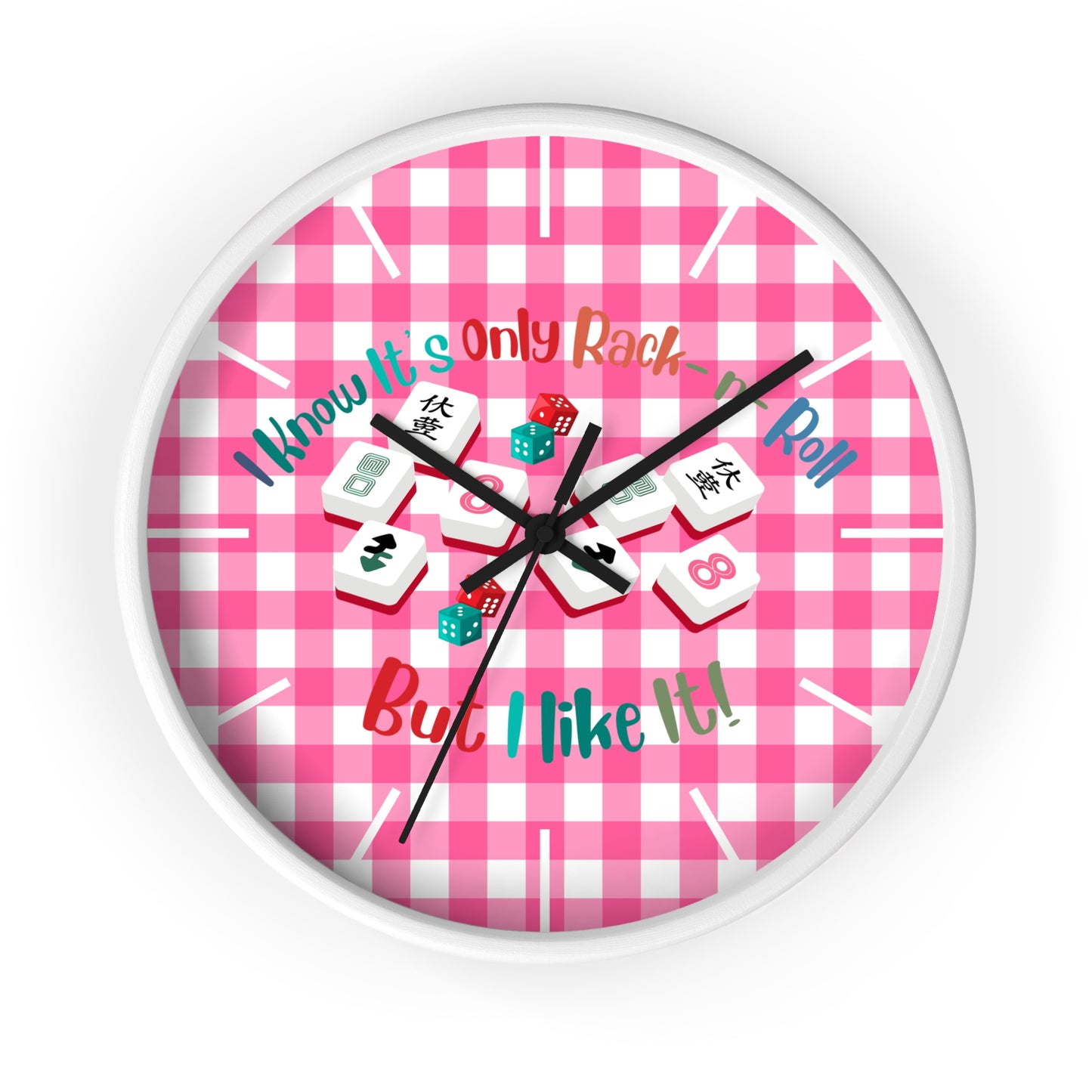Mahjong Dice Wall Clock — "I Know It’s Only Rack ‘n’ Roll But I Like It" Pink Plaid - Splash of Color Co.