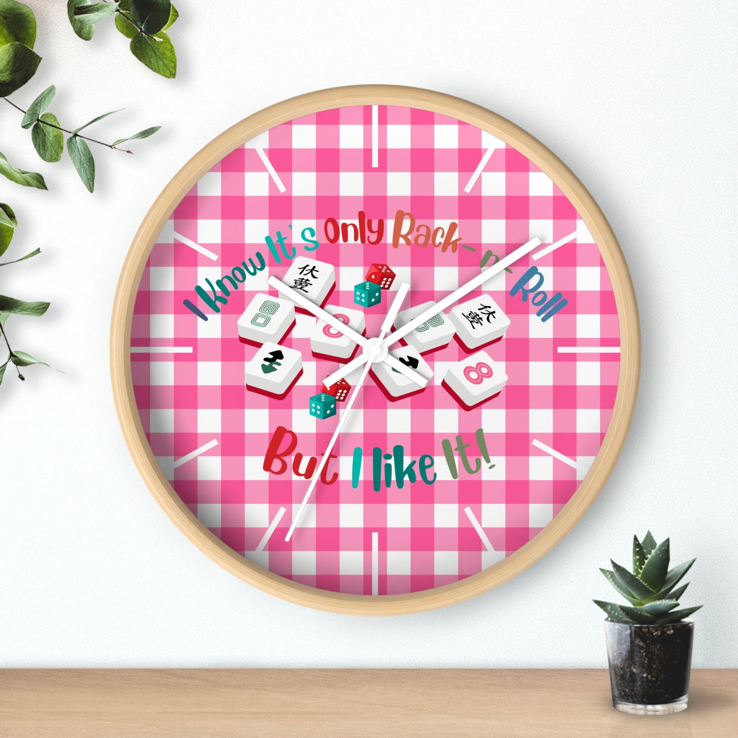 Mahjong Dice Wall Clock — "I Know It’s Only Rack ‘n’ Roll But I Like It" Pink Plaid - Splash of Color Co.