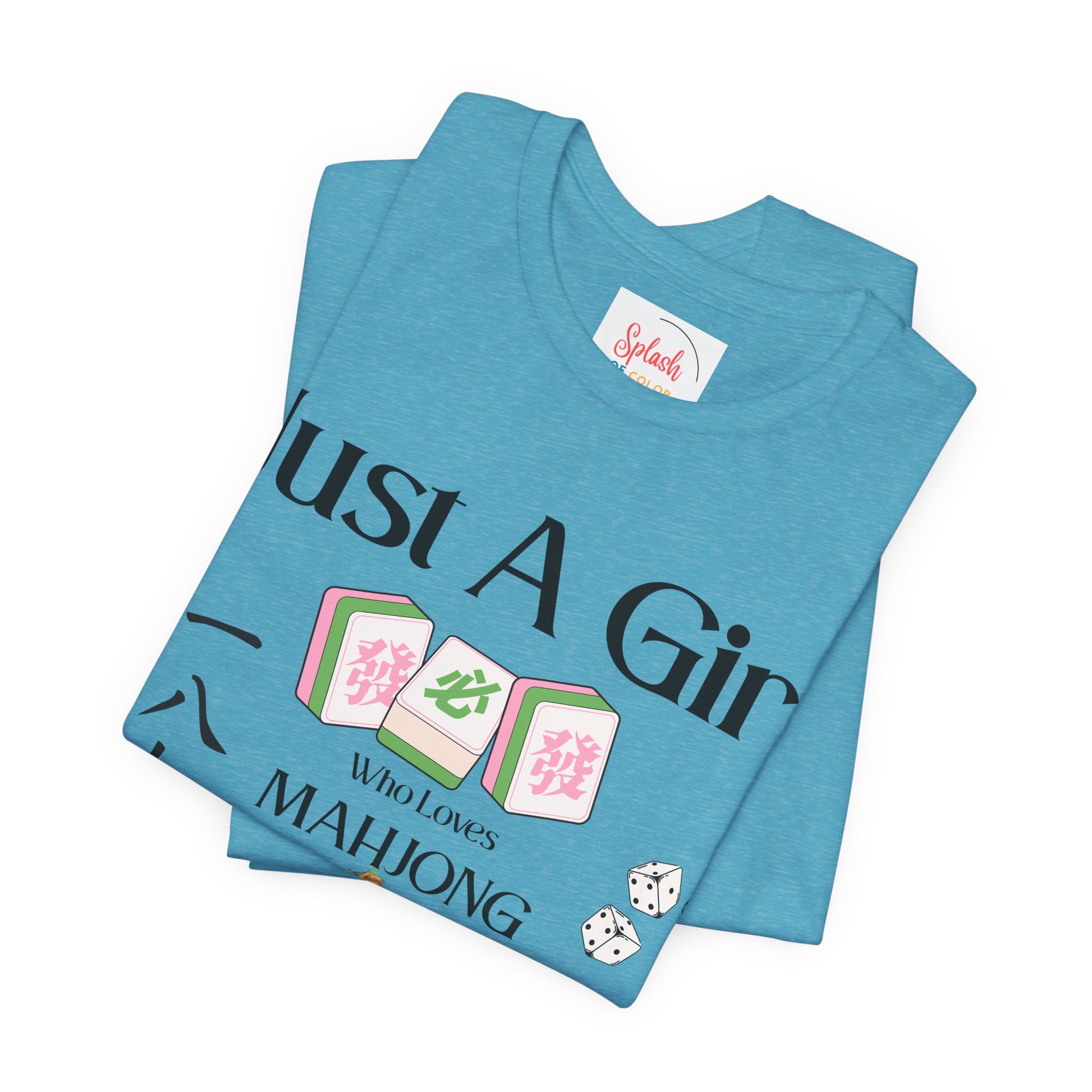 Just A Girl Who Loves Mahjong T-Shirt | Mahjong Tiles, Fan Graphic - Splash of Color Co.