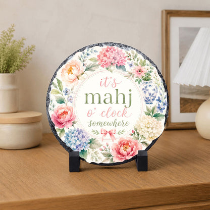 It's Mahj O'Clock Somewhere Round Rock Slate Frame