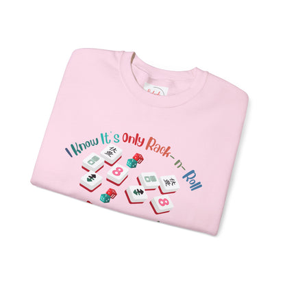 Funny Mahjong Crewneck Sweatshirt — "I Know It’s Only Rock - n - Roll But I Like It" Graphic - Splash of Color Co.