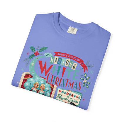 Nostalgic White Christmas Haynes Sisters Mahjong Night Unisex Garment-Dyed T-shirt - Splash Of Mahj And Color Co.