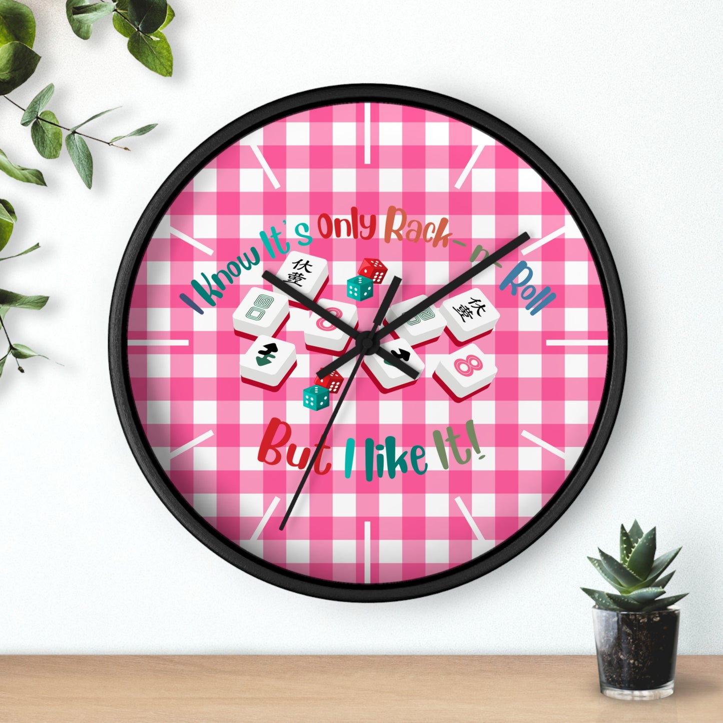 Mahjong Dice Wall Clock — "I Know It’s Only Rack ‘n’ Roll But I Like It" Pink Plaid - Splash of Color Co.
