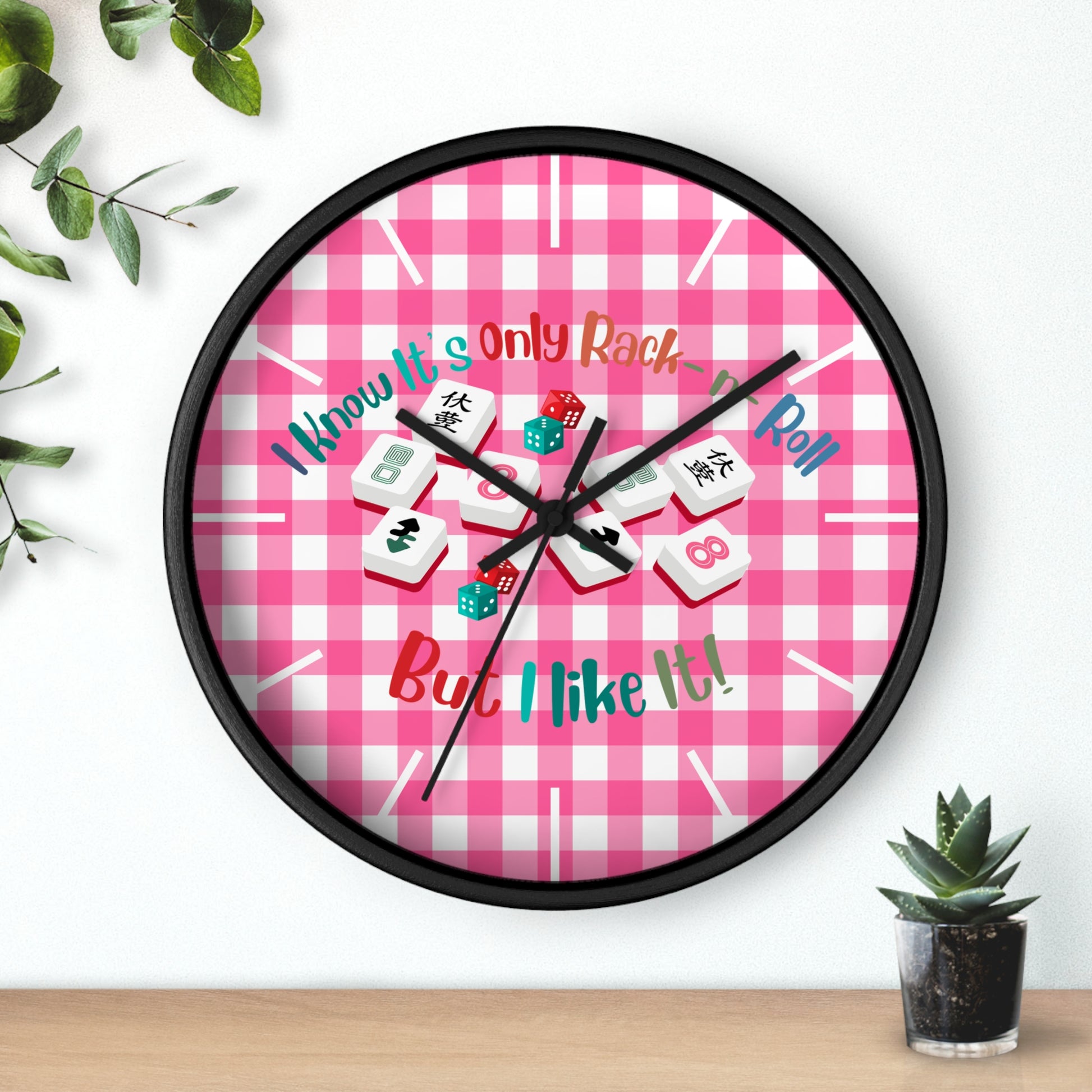 Mahjong Dice Wall Clock — "I Know It’s Only Rack ‘n’ Roll But I Like It" Pink Plaid - Splash of Color Co.