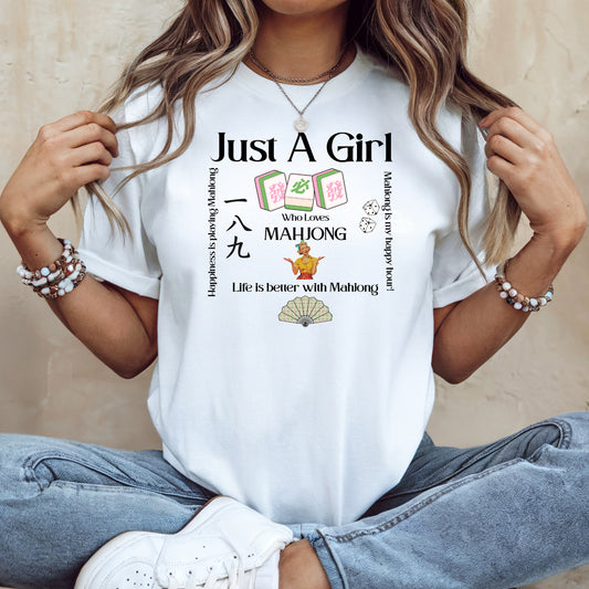 Just A Girl Who Loves Mahjong T-Shirt | Mahjong Tiles, Fan Graphic - Splash of Color Co.