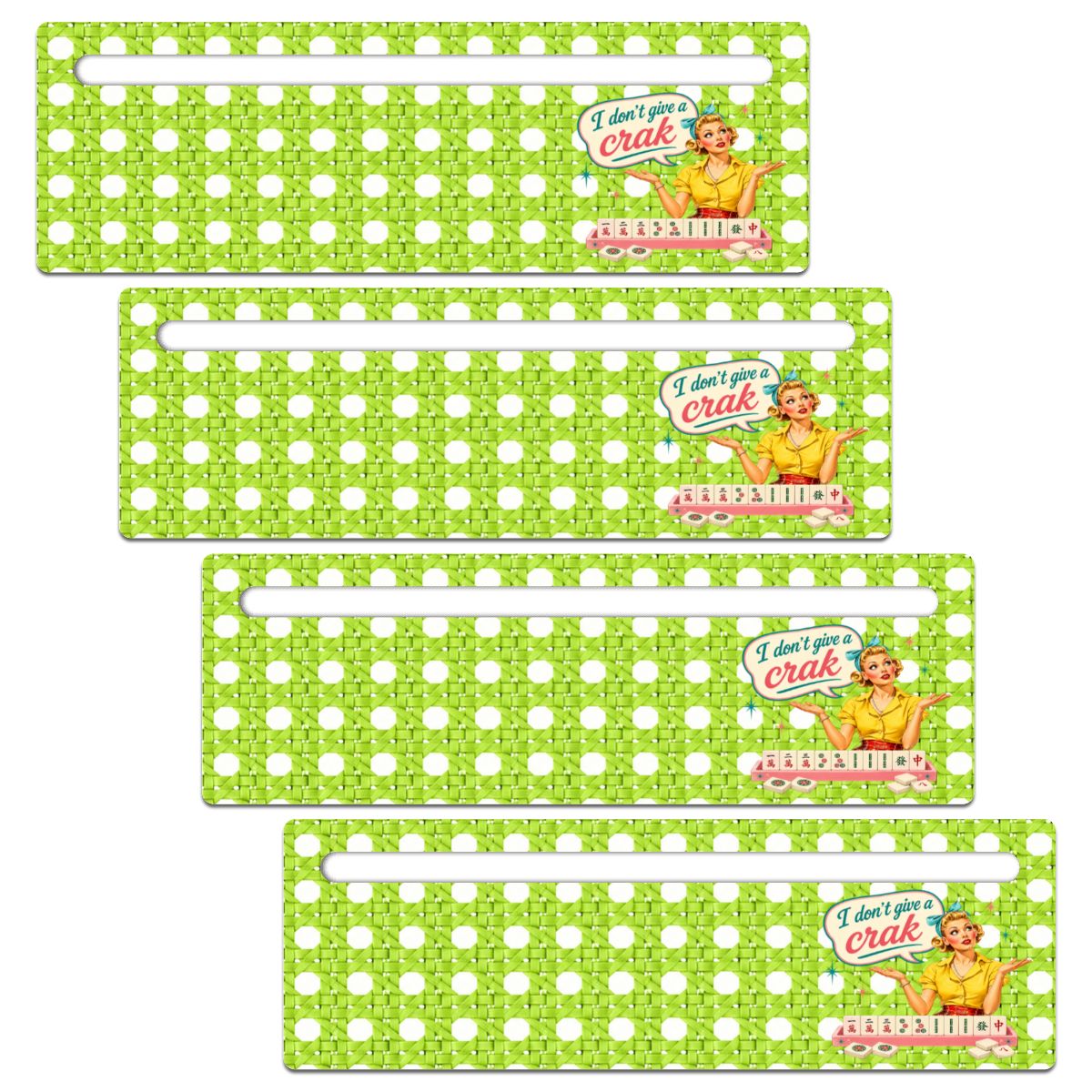 Mahjong Line Reader 4 Pack New Funny I Don't Give A Crak Green Cane Design