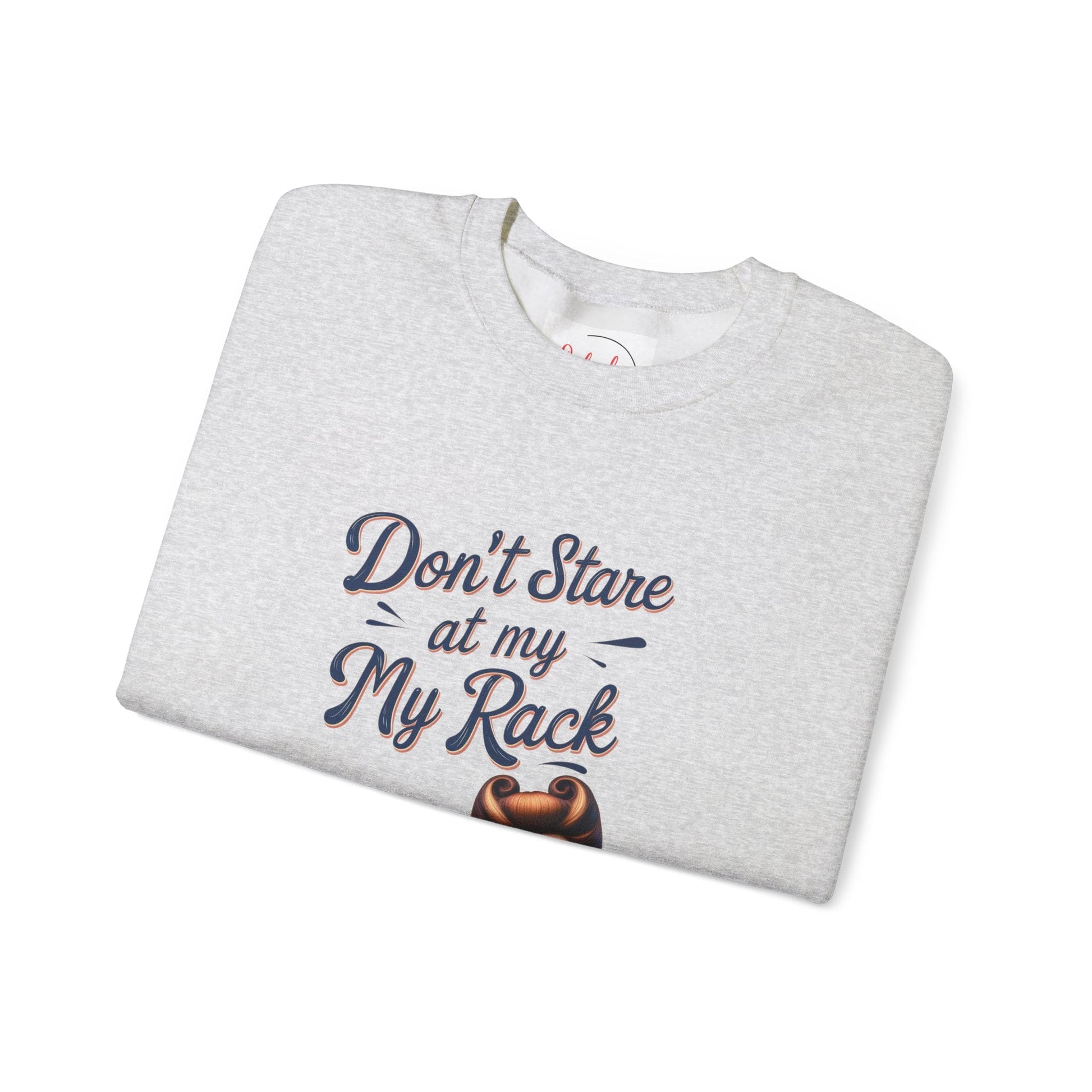 Don’t Stare At My Rack Funny Mahjong Quirky Graphic Sweatshirt Fun Gift for Mahj Gamers - Sweatshirt