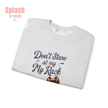Don’t Stare At My Rack Funny Mahjong Quirky Graphic Sweatshirt Fun Gift for Mahj Gamers - Sweatshirt