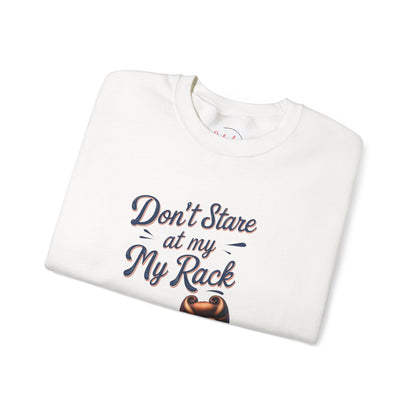 Don’t Stare At My Rack Funny Mahjong Quirky Graphic Sweatshirt Fun Gift for Mahj Gamers - Sweatshirt