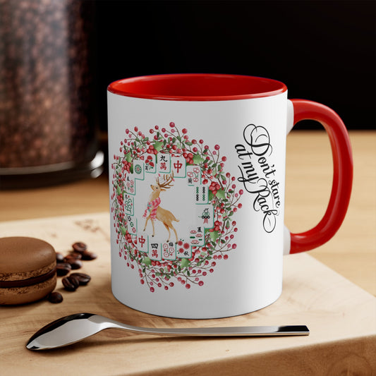 Funny Mahjong Christmas Mug Don’t Stare At My Rack Mahj Tiles Reindeer Festive Mahj Mug for Holiday Cheer - 11oz Accent