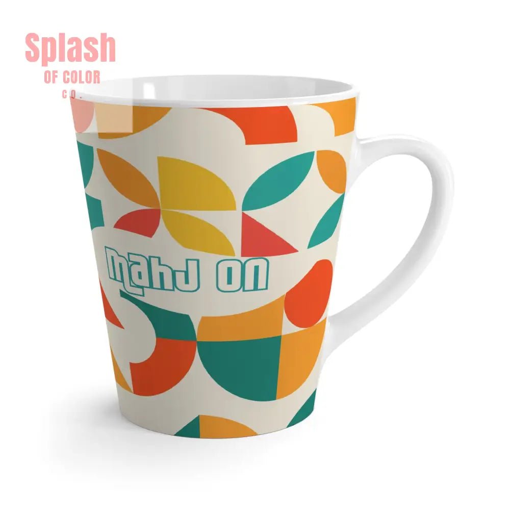 Mahj On Mahjong Lover Colorful Geometric Latte Mug Orange Teal Yellow Mahj Gift 12oz Mug