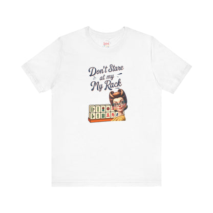 Mahjong Funny Tee Don’t Stare At My Rack - White / S - T-Shirt