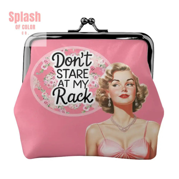 Mahjong Gift Cheeky Sassy Don’t Stare At My Rack Pink Women’s Leather Kiss Lock Coin Purse - 4.5’’x4.1’’ - Wallet
