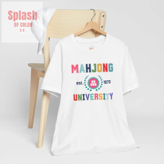 Mahjong University Unisex Tee Fun Graphic T Shirt Perfect for Casual Wear Game Nights White / S T Shirt