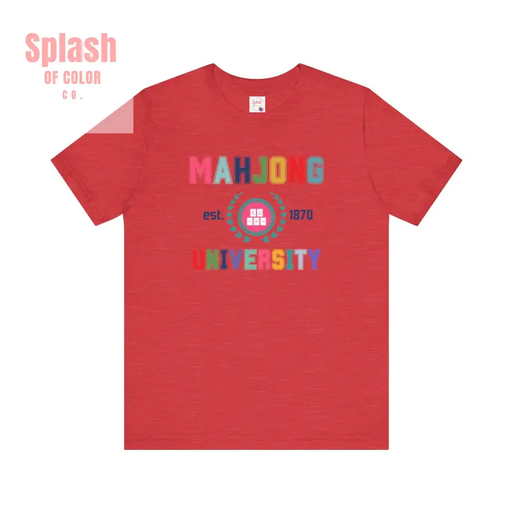 Mahjong University Unisex Tee Fun Graphic T Shirt Perfect for Casual Wear Game Nights Heather Red / S T Shirt